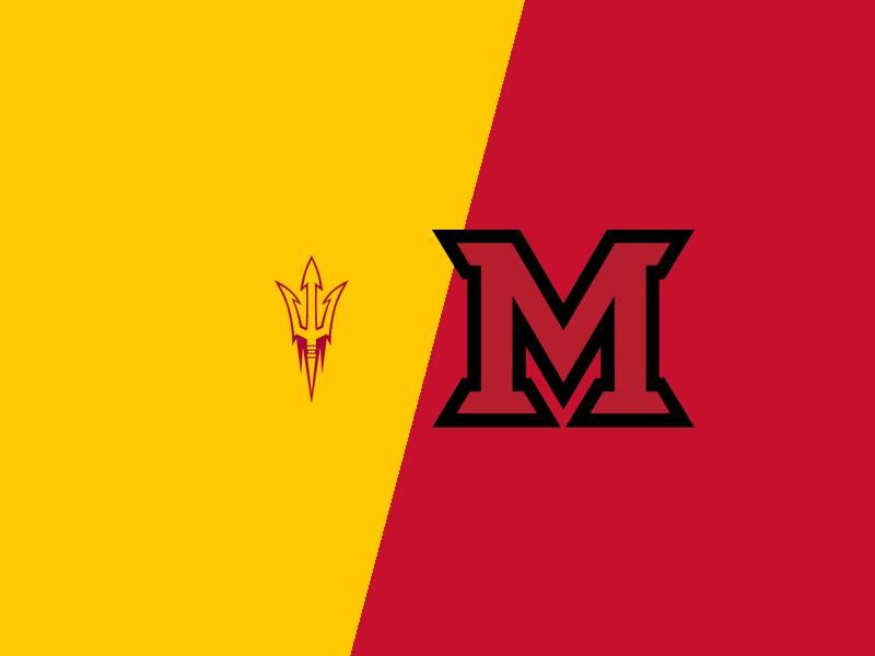 Arizona State Sun Devils VS Miami (OH) RedHawks