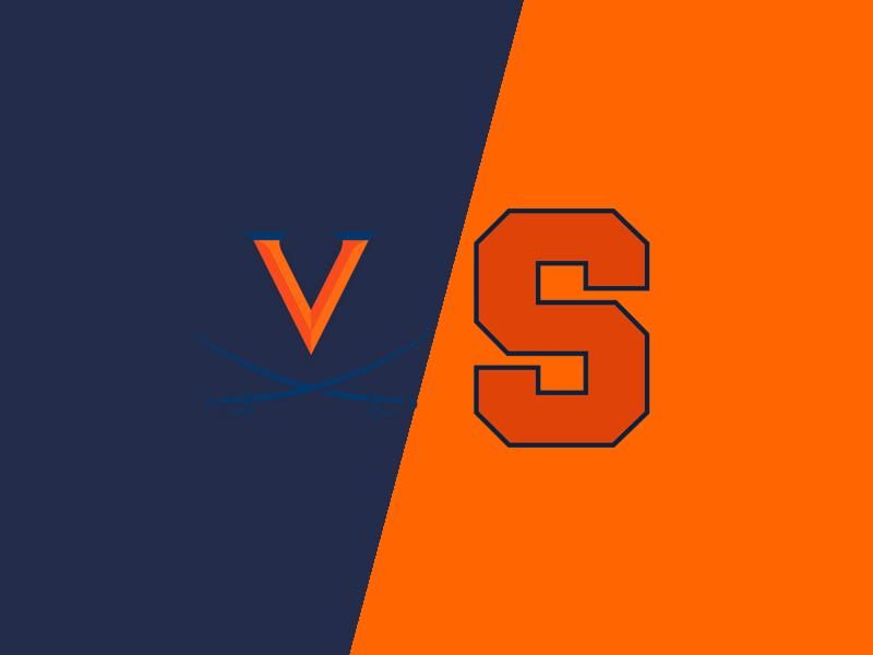 Virginia Cavaliers VS Syracuse Orange