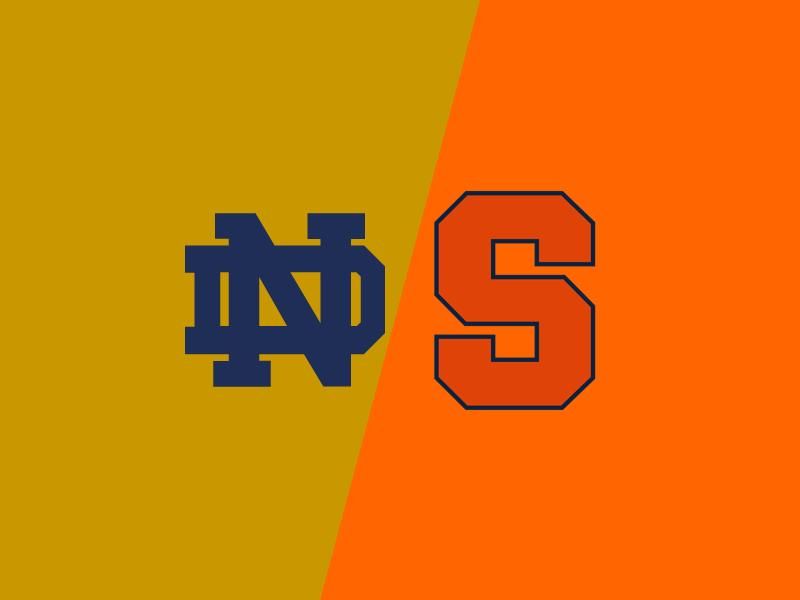 Syracuse Orange VS Notre Dame Fighting Irish